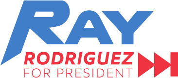 Ray Rodriguez for President-160h